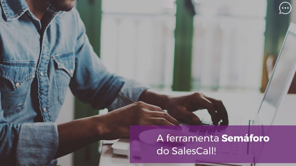 semáforo do SalesCall